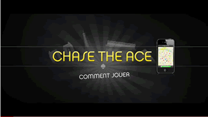 La vidéo de Chase The Ace