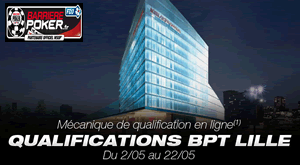 Qualification en ligne pour le Barrire Poker Tour de Lille