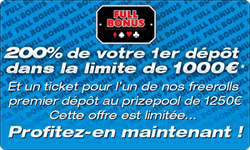 Full Bonus : 200 % de bonus de bienvenue sur BarrierePoker.fr dans la limite de 1000 euros