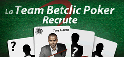 La Team BetClic Poker recrute
