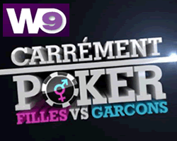 Carrment Poker : L'mission de Poker qui oppose les filles et les garons au Poker