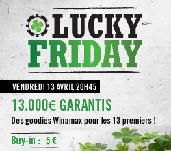 Lucky Friday .. Tournoi de poker du vendredi 13 sur Winamax