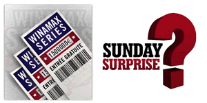 Sunday Surprise - Winamax Series II offert au vainqueur