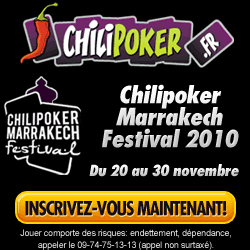 ChiliPoker Marrakech Festival 2010 tournoi de  poker