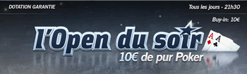 Open du Soir sur EuroSport Poker  - 3000 euros garantis