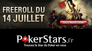 Freeroll 14 juillet sur PokerStars