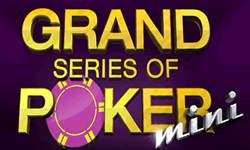Grand Series of Poker Mini de SAjOO.fr